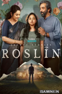 Secret Stories Roslin (2026) S01 Tamil WebSeries